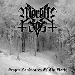 Morbid Fog : Frozen Landscapes of the North Morbid Fog : Frozen Landscapes of the North